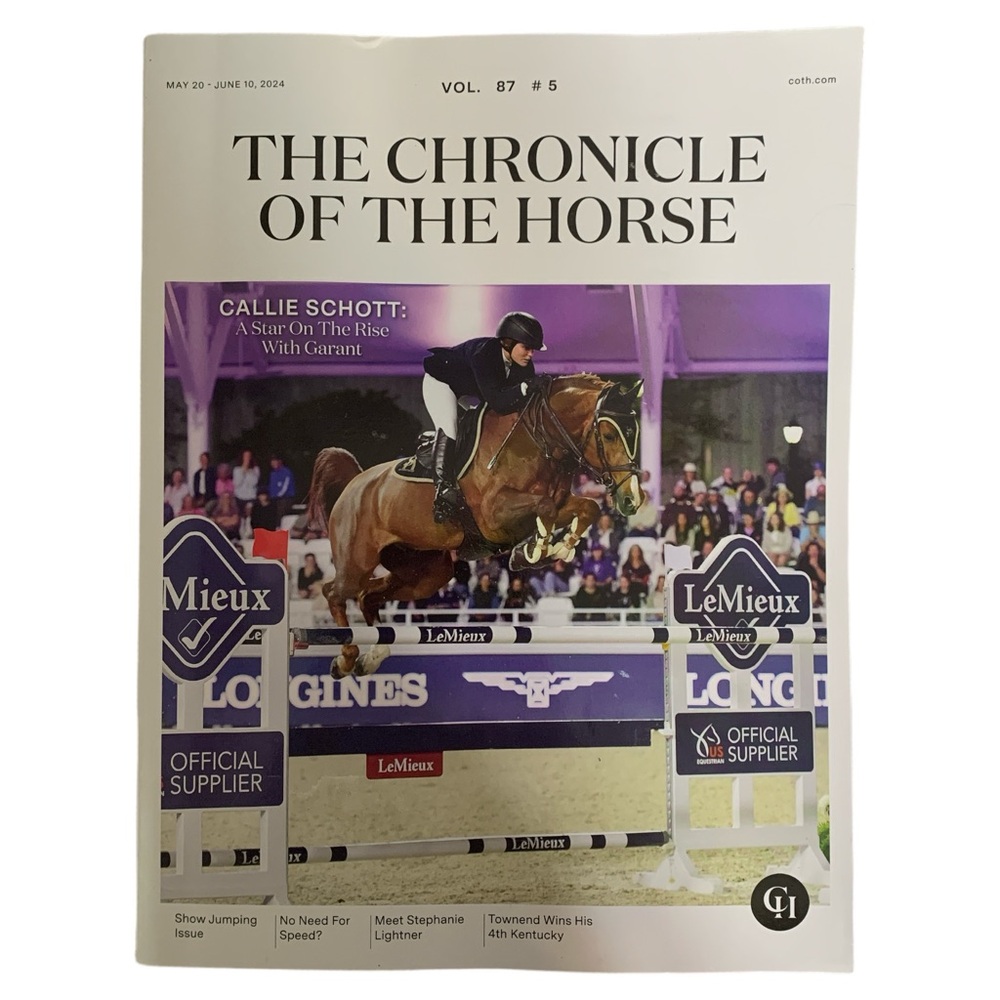 The Chronicle Of The Horse Magazine May 20 2024 Callie Schott With Garant